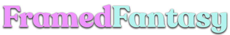 FramedFantasy